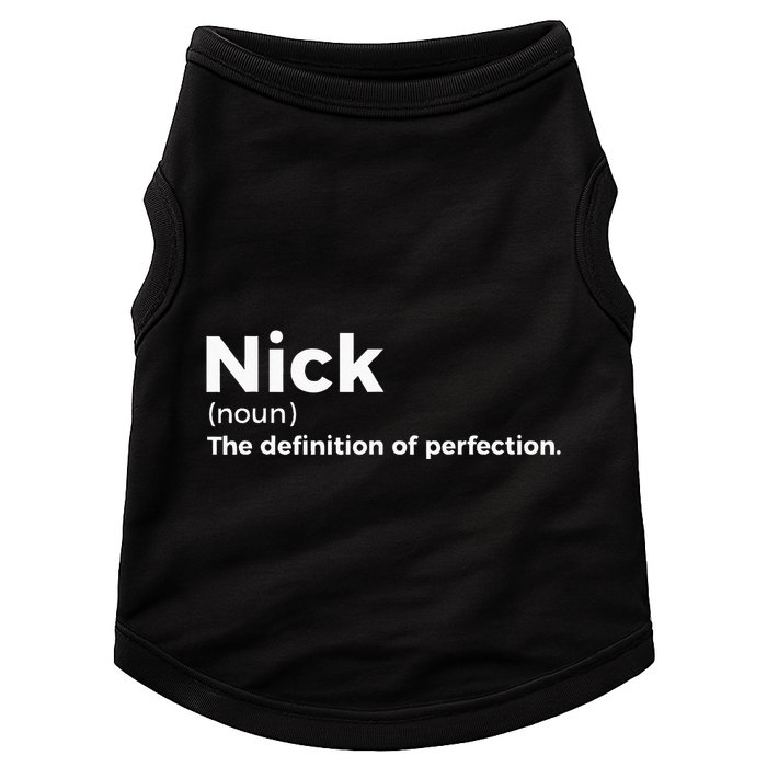 Nick Definition Of Perfection Funny Nick Doggie Tank