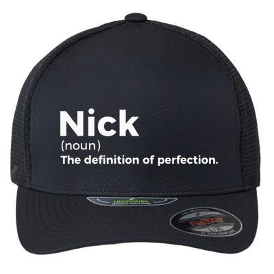 Nick Definition Of Perfection Funny Nick Flexfit Unipanel Trucker Cap