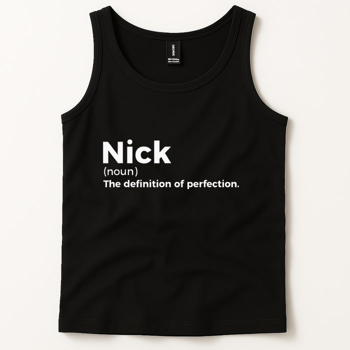 Nick Definition Of Perfection Funny Nick Tank Top