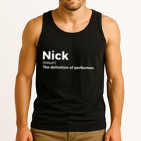 Nick Definition Of Perfection Funny Nick Tank Top