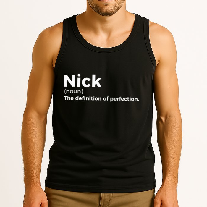 Nick Definition Of Perfection Funny Nick Tank Top