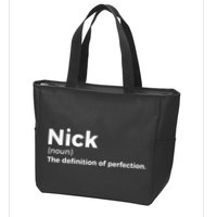 Nick Definition Of Perfection Funny Nick Zip Tote Bag
