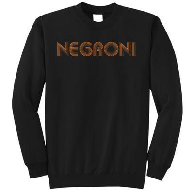 Negroni Drink Party Retro Cute Streetwear Gift Sweatshirt