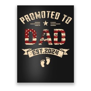 New Dad Promoted To Dad Est2024 Poster