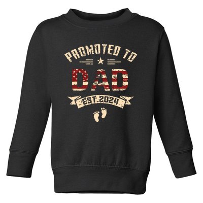 New Dad Promoted To Dad Est2024 Toddler Sweatshirt