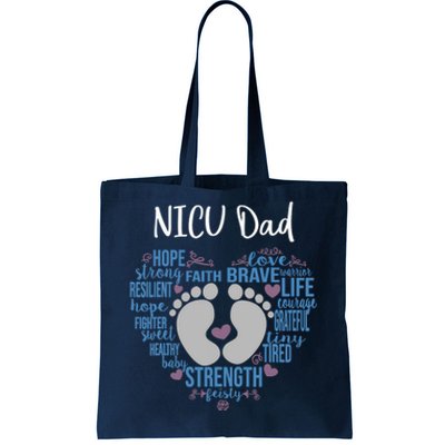 "NICU Dad" Preemie or NICU Daddy Boy Girl - Blue Tote Bag