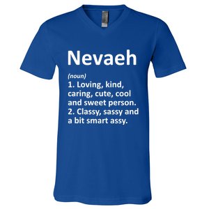 Nevaeh Definition Personalized Name Funny Birthday Gift Idea Great Gift V-Neck T-Shirt