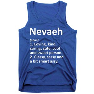 Nevaeh Definition Personalized Name Funny Birthday Gift Idea Great Gift Tank Top