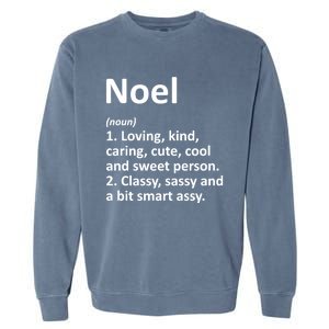 Noel Definition Personalized Name Funny Birthday Gift Idea Cool Gift Garment-Dyed Sweatshirt