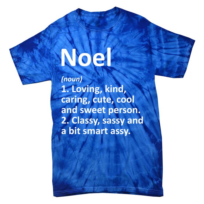 Noel Definition Personalized Name Funny Birthday Gift Idea Cool Gift Tie-Dye T-Shirt