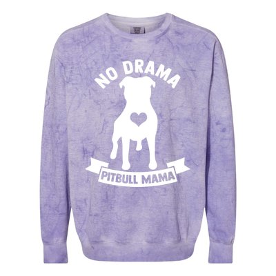 No Drama Pitbull Mama American Pit Bull Love Pittie Gift Colorblast Crewneck Sweatshirt