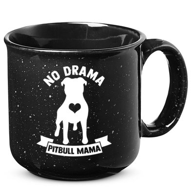 No Drama Pitbull Mama American Pit Bull Love Pittie Gift 15oz Campfire Ceramic Mug