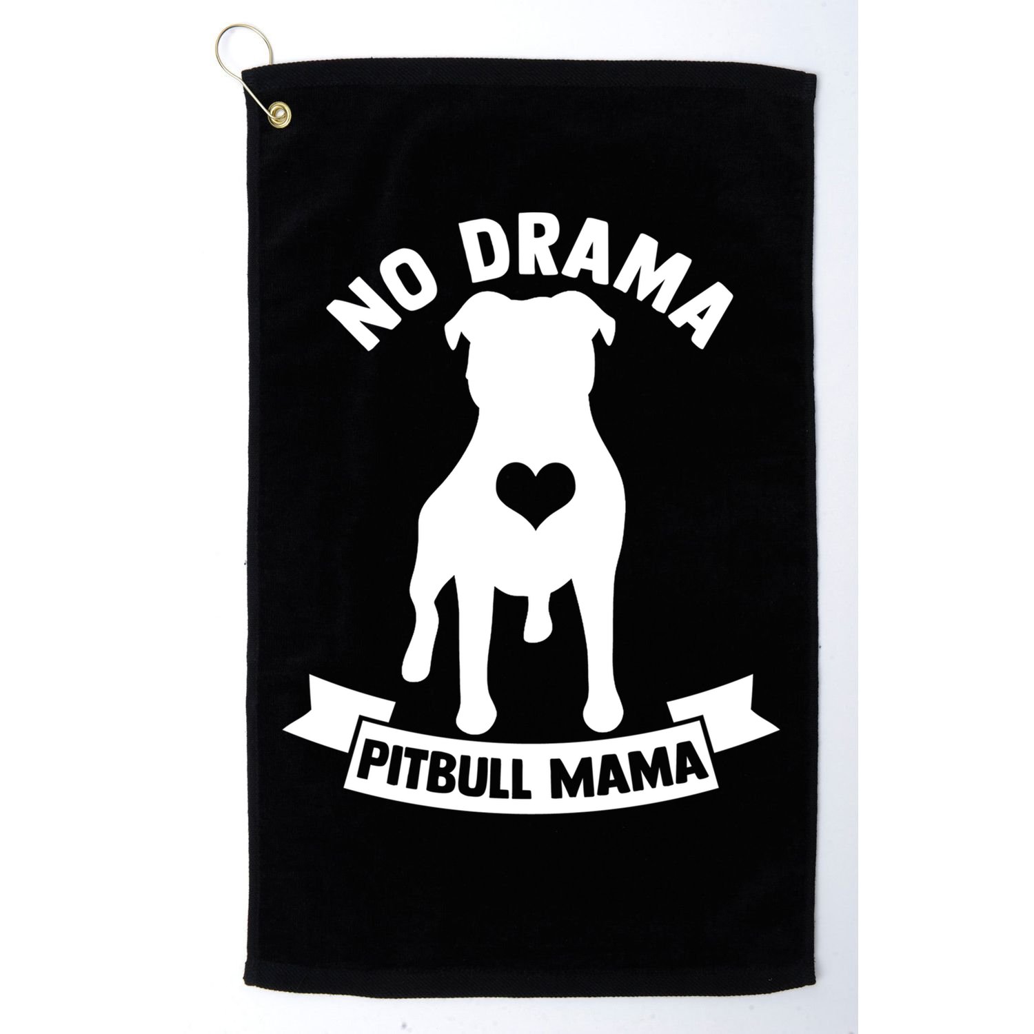 No Drama Pitbull Mama American Pit Bull Love Pittie Gift Golf Towel