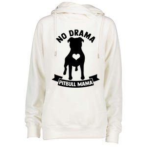 No Drama Pitbull Mama American Pit Bull Love Pittie Gift Womens Funnel Neck Pullover Hood