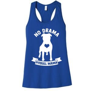 No Drama Pitbull Mama American Pit Bull Love Pittie Gift Women's Racerback Tank