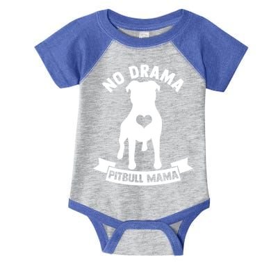 No Drama Pitbull Mama American Pit Bull Love Pittie Gift Infant Baby Jersey Bodysuit