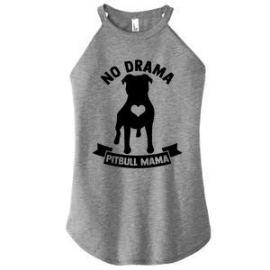 No Drama Pitbull Mama American Pit Bull Love Pittie Gift Women's Perfect Tri Rocker Tank