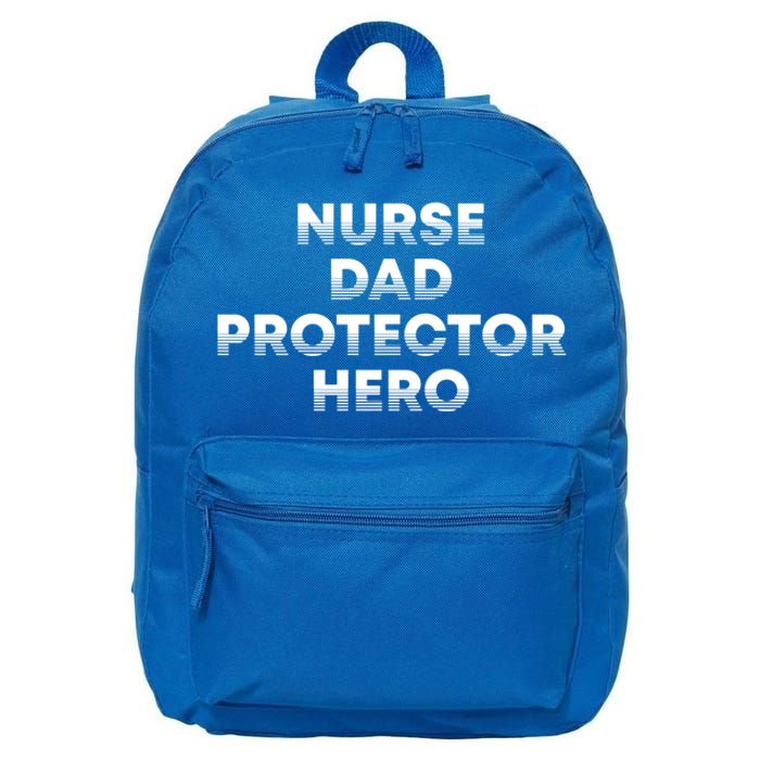 Nurse Dad Protector Hero Daddy Nursing Father Rn Profession Gift 16 in Basic Backpack