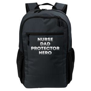 Nurse Dad Protector Hero Daddy Nursing Father Rn Profession Gift Daily Commute Backpack