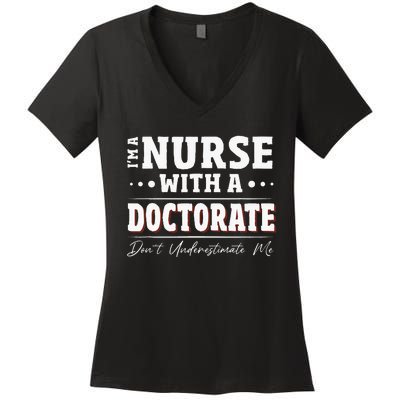 Nurse Dnp Phd Doctorate Graduation Present Dnp Nurse Women's V-Neck T-Shirt