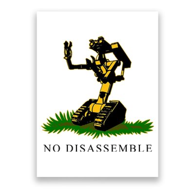 No Disassemble Robot Poster