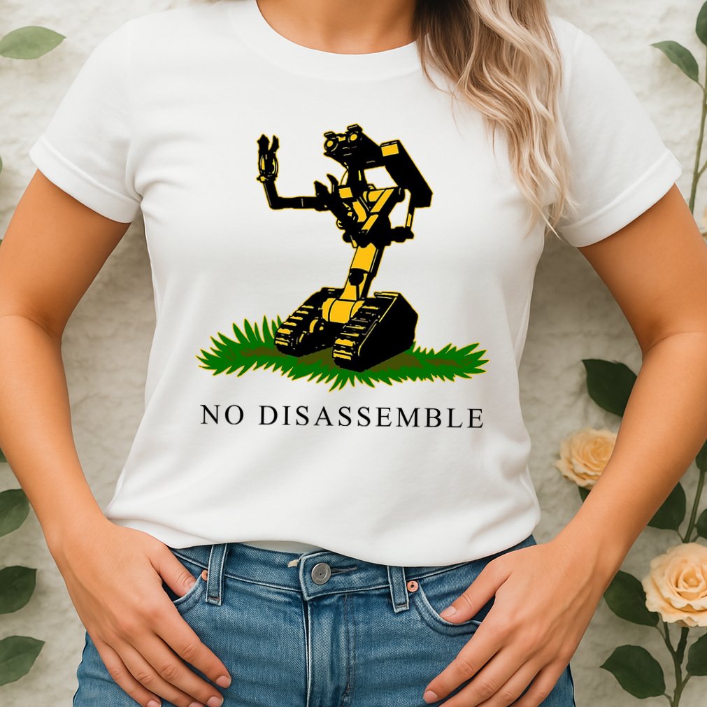 No Disassemble Robot Womens T-Shirt