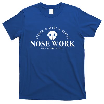 Nosework Dog Sport Training Nose Work Scent Work For Dogs T-Shirt