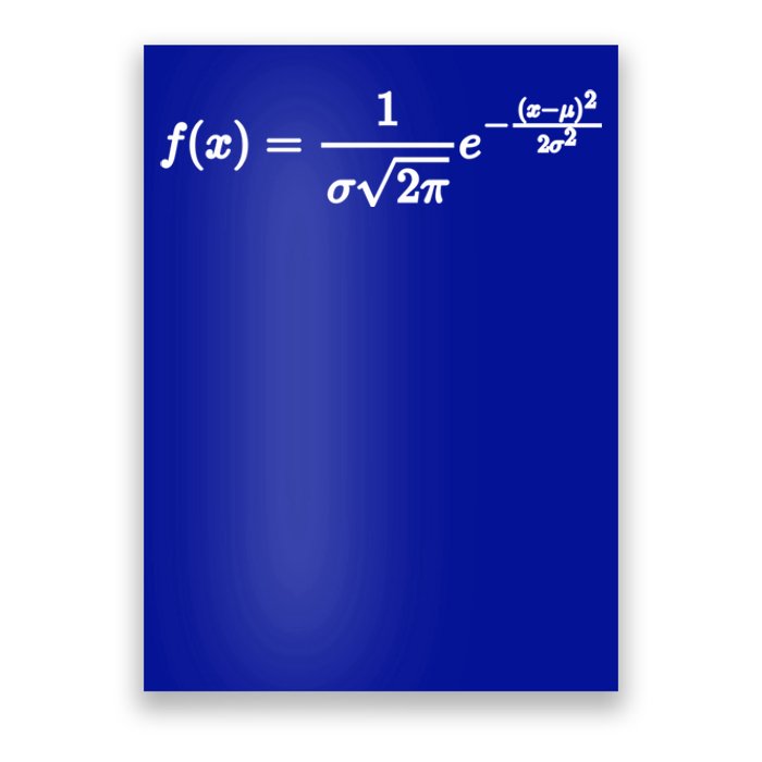 Normal Distribution Statistics Probablity Data Analyst Joke Meaningful Gift Poster