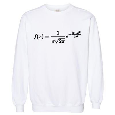 Normal Distribution Statistics Probablity Data Analyst Joke Meaningful Gift Garment-Dyed Sweatshirt