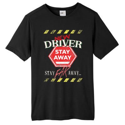 New Driver Stay Far Away Student Driving Instructor Tall Fusion ChromaSoft Performance T-Shirt