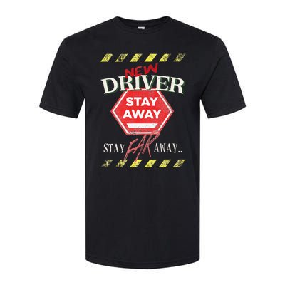 New Driver Stay Far Away Student Driving Instructor Softstyle CVC T-Shirt