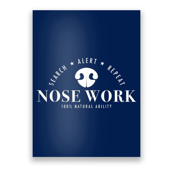 Nosework Dog Sport Training Nose Work Scent Work For Dogs Poster