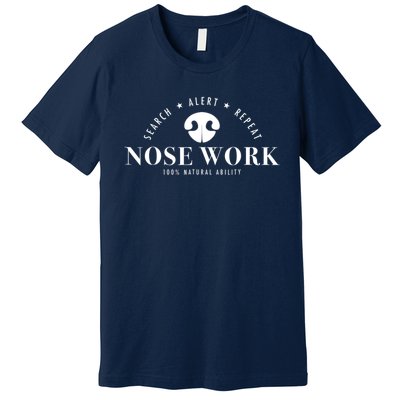 Nosework Dog Sport Training Nose Work Scent Work For Dogs Premium T-Shirt