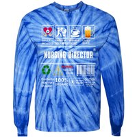 Nursing Director Skills Included Problem Solving Coffee Beer Gift Tie-Dye Long Sleeve Shirt