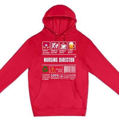 Nursing Director Skills Included Problem Solving Coffee Beer Gift Premium Pullover Hoodie