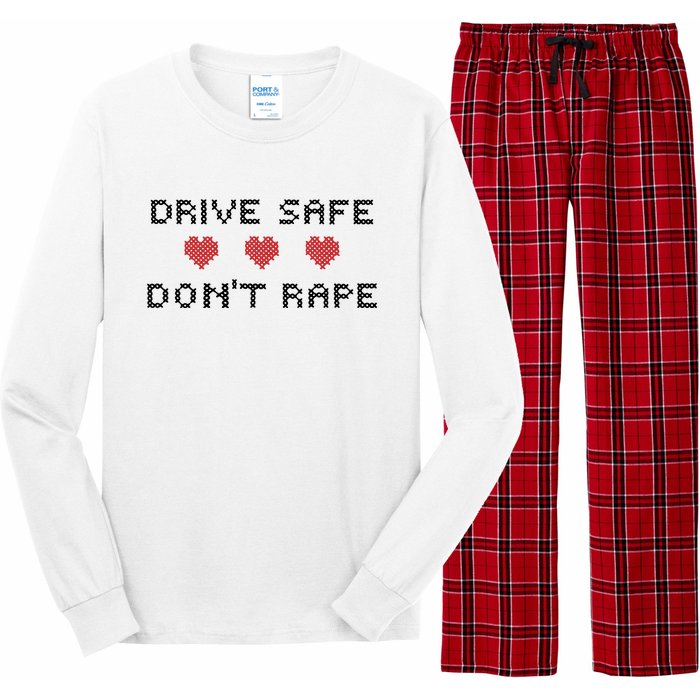 Notinteresting Drive Safe DonT Rape Long Sleeve Pajama Set