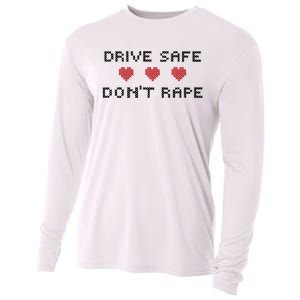 Notinteresting Drive Safe DonT Rape Cooling Performance Long Sleeve Crew