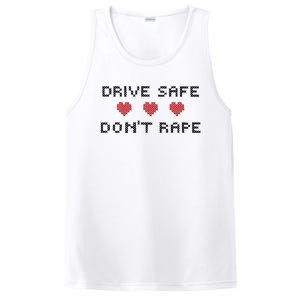 Notinteresting Drive Safe DonT Rape PosiCharge Competitor Tank