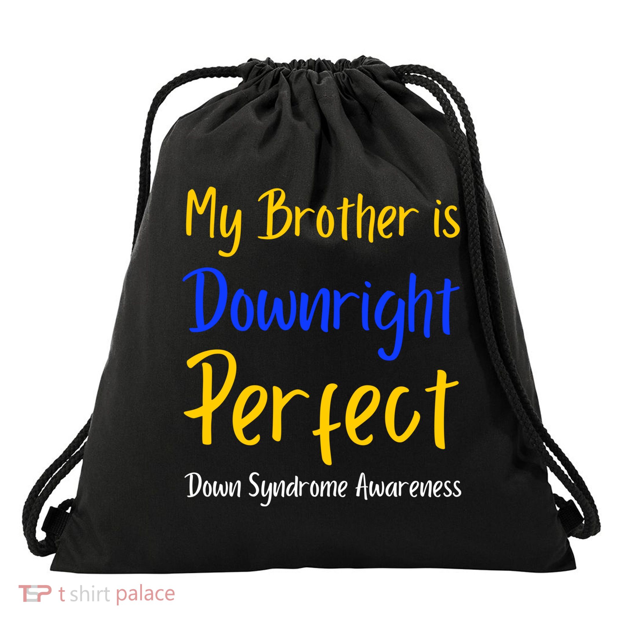 National Down Syndrome Awareness Month Support Squad T21 Gift Drawstring Bag