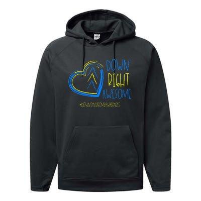 National Down Syndrome Awareness Month Down Right Awesome Performance Fleece Hoodie