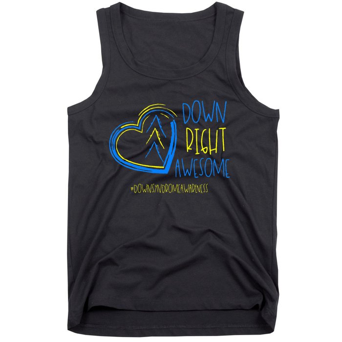 National Down Syndrome Awareness Month Down Right Awesome Tank Top