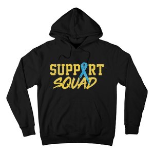 National Down Syndrome Awareness Month Support Squad T21 Hoodie