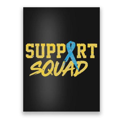 National Down Syndrome Awareness Month Support Squad T21 Poster
