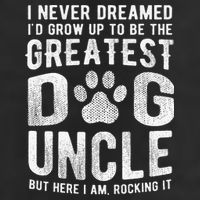 Never Dreamed To Be Greatest Dog Uncle Funny Gift 7 Panel Mesh Trucker Snapback Hat