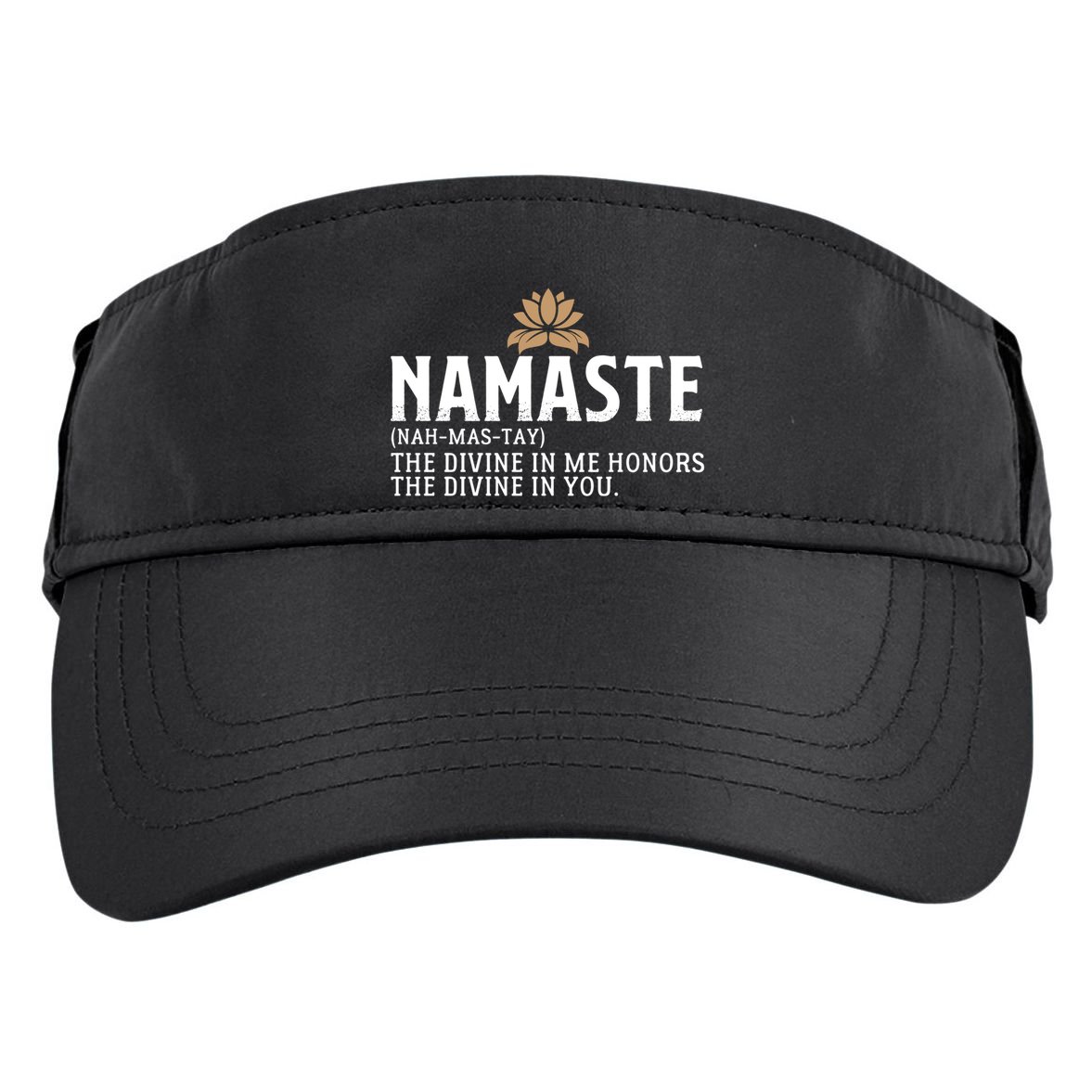 Namaste Definition The Divine In Me Honors The Divine In You Gift Adult Drive Performance Visor