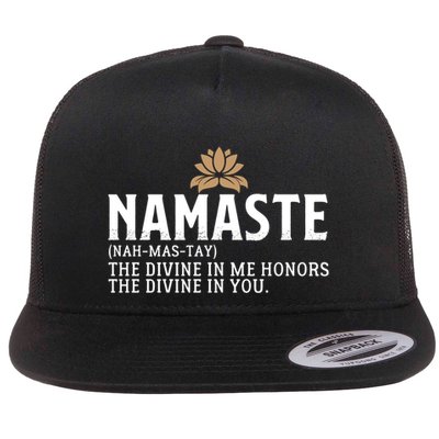 Namaste Definition The Divine In Me Honors The Divine In You Gift Flatbill Hat