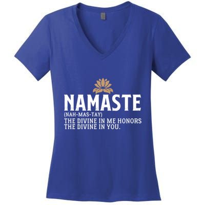 Namaste Definition The Divine In Me Honors The Divine In You Gift Women's V-Neck T-Shirt