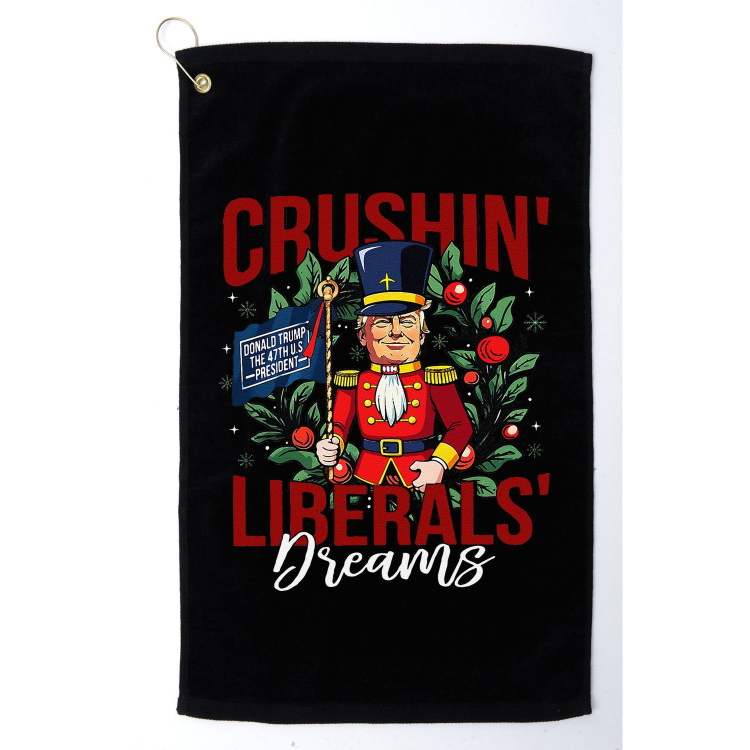 Nutcracker Donald Trump The 47th President Funny Humor Xmas Golf Towel