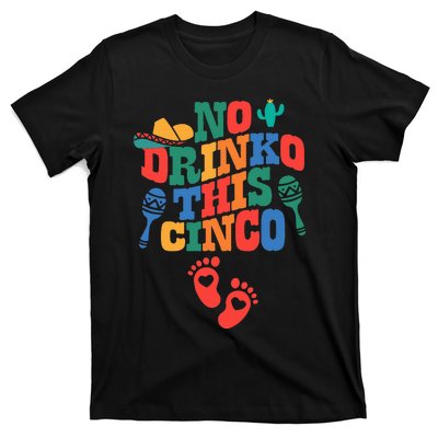 No Drink This Cinco De Mayo Funny Pregnancy Announcement T-Shirt