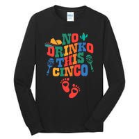 No Drink This Cinco De Mayo Funny Pregnancy Announcement Tall Long Sleeve T-Shirt